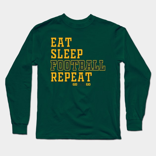 Eat Sleep Long Sleeve T-Shirt by wifecta